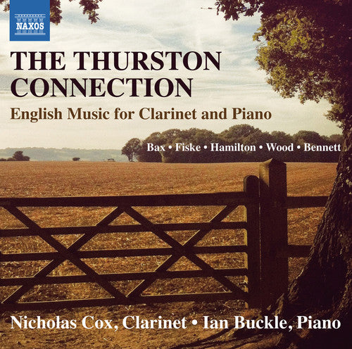 The Thurston Connection: English Music for Clarinet & Piano