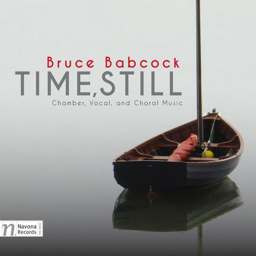 Bruce Babcock: Time, Still