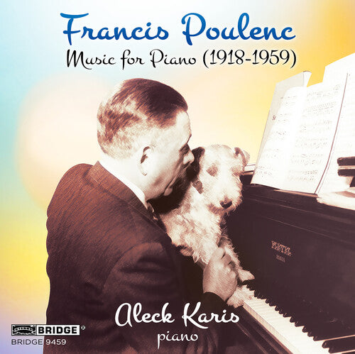 Francis Poulenc: Music for Piano (1918-1959)