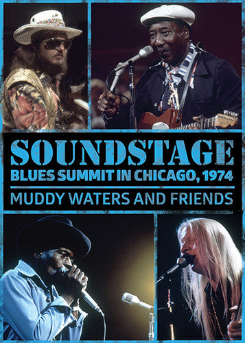 SOUNDSTAGE: BLUES SUMMIT CHICAGO 1974