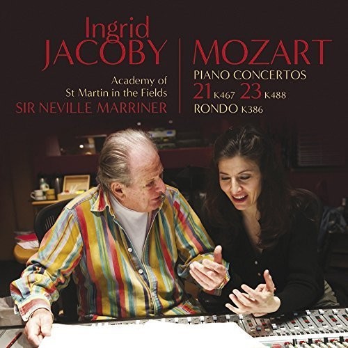Mozart: Piano Concertos Nos. 21, 23 & Rondo in A Major