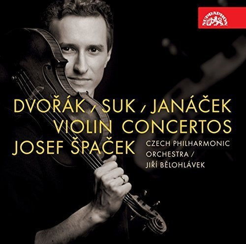 Dvorák, Suk, Janácek: Violin Concertos