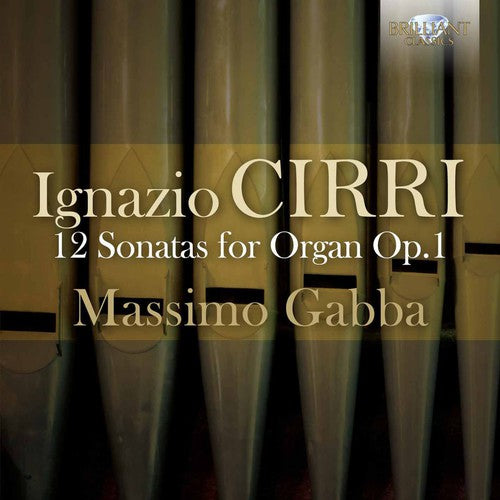 Cirri: 12 Sonatas for Organ, Op. 1