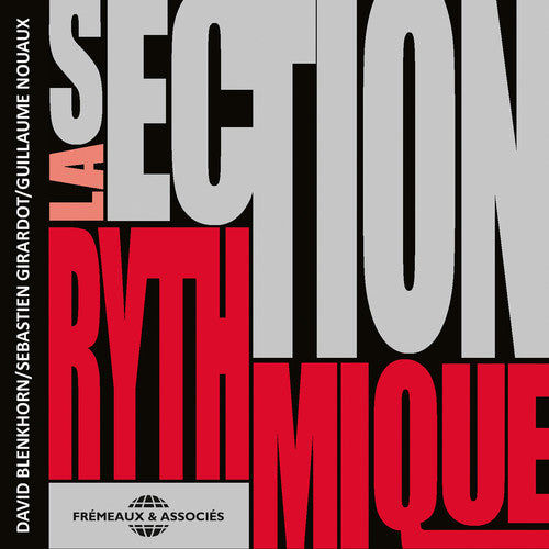 LA SECTION RYTHMIQUE