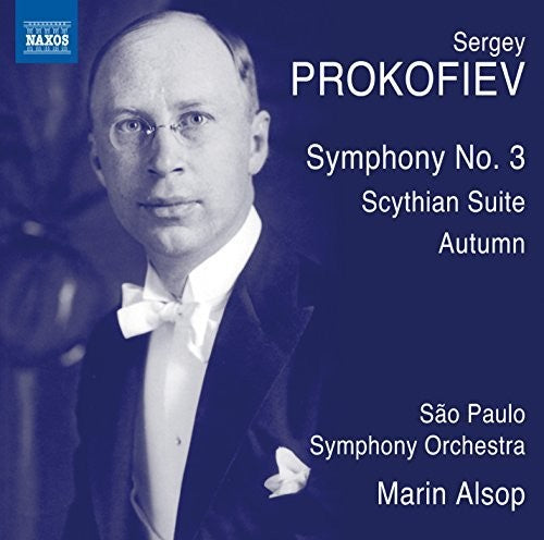 Prokofiev: Symphony No 3, Scythian Suite... / Alsop