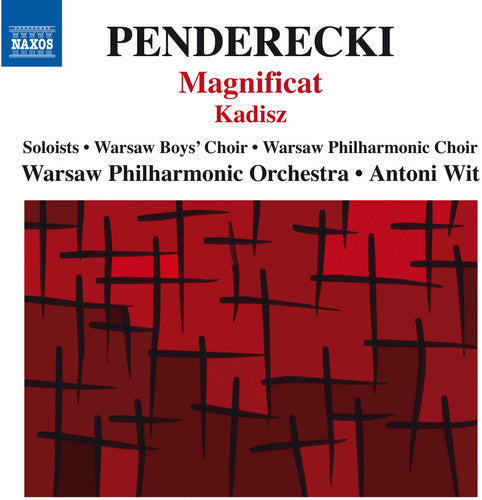 Penderecki: Magnificat & Kadisz