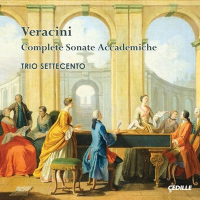 Veracini: Sonate Accademiche / Trio Settecento