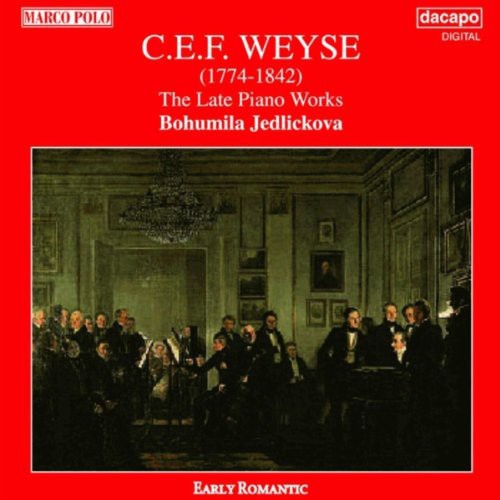 WEYSE: Late Piano Works