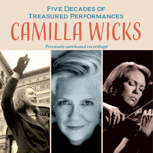 5 Decades of Treasured Performances: Camilla Wicks (Live)