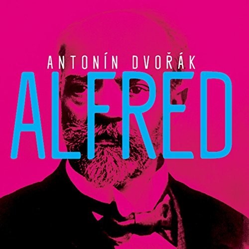 Dvorak: Alfred / Forster, Prague Radio