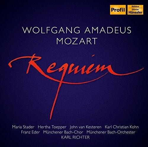 Mozart: Requiem in D Minor, K. 626 (Completed J. Eybler & F.