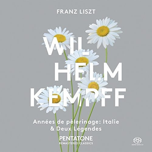 Liszt: Annees de pelerinage - Italie; Deux Legendes / Kempff