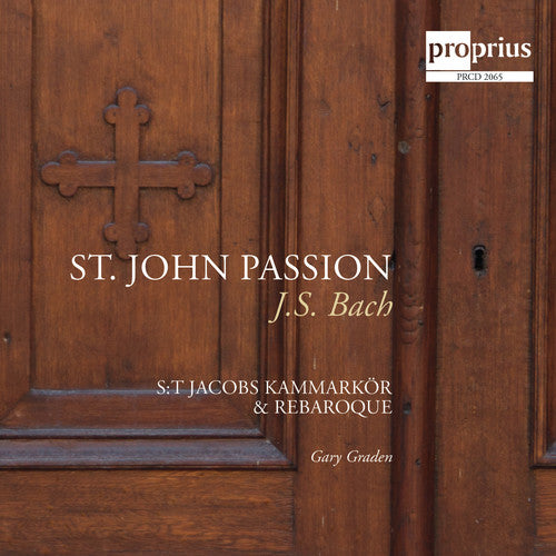 Bach: St. John Passion
