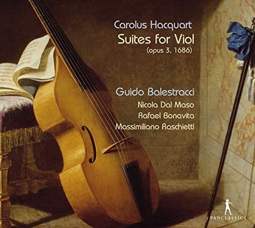 Hacquart: Viol Suites, Op. 3