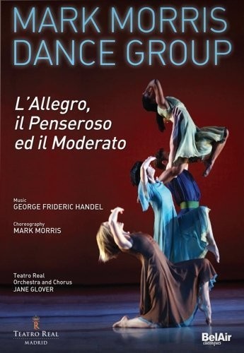 Handel:  L'allegro Il Penseroso Ed Il Moderato / Morris Dance Group