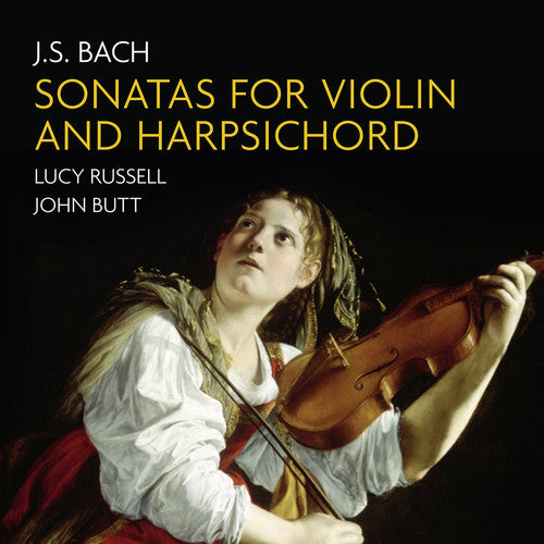 J.S. Bach: Sonatas for Violin and Harpsichord