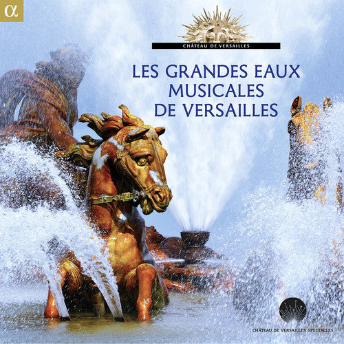 Les Grandes Eaux Musicales De Versailles