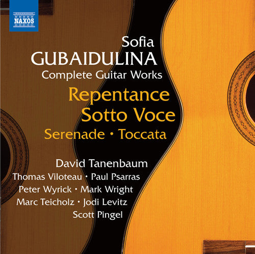 Gubaidulina: Complete Guitar Works / Tanenbaum