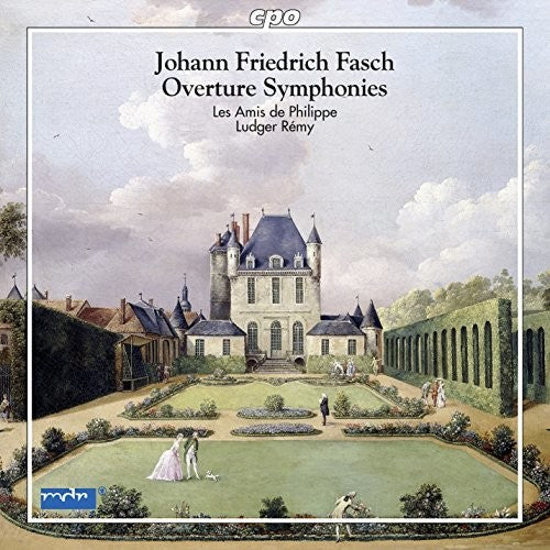 Johann Friedrich Fasch: Overture Symphonies