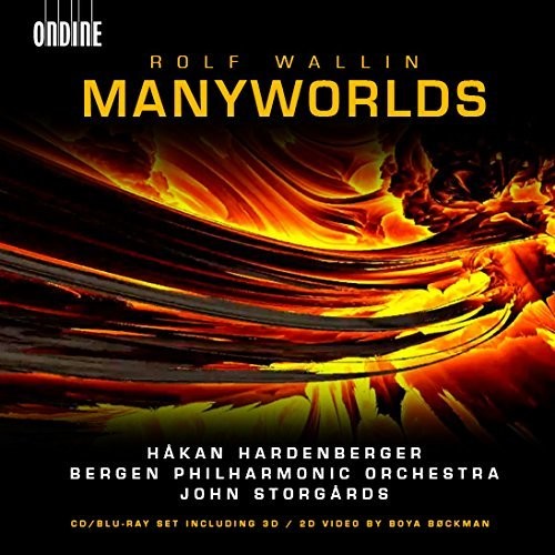 Wallin: Manyworlds  / Hardenberger, Storgards, Bergen Philharmonic