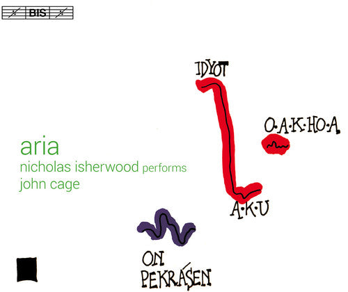 Aria: Nicholas Isherwood Performs John Cage