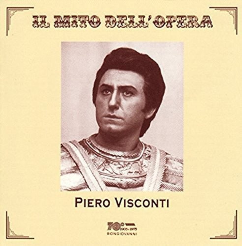 Il mito dell'opera: Piero Visconti (Live)