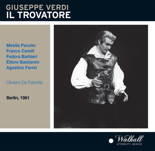 Verdi: Il Trovatore