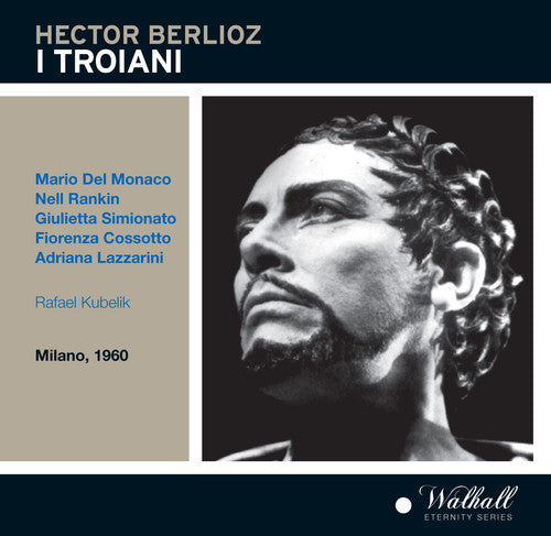 Berlioz: I Troiani