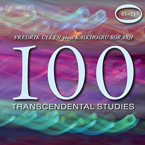 Kaikhosru Sorabji: 100 Trancendental Studies, 63-71