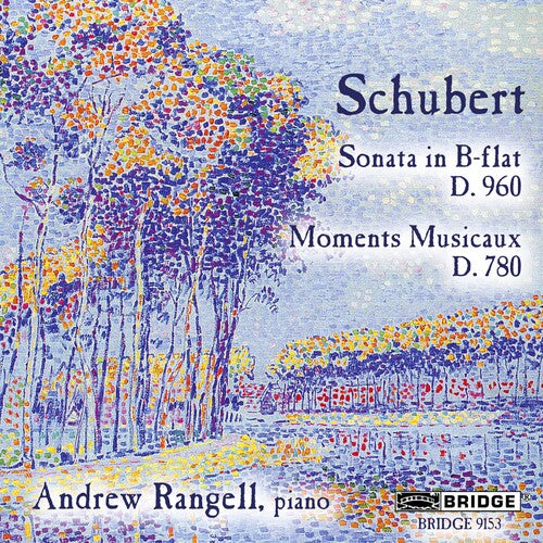 Schubert: Piano Sonata No. 21 & Moments musicaux