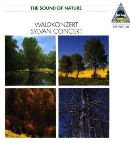 SOUND OF NATURE (THE): Waldkonzert (Sylvan Concert)