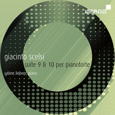 Scelsi: Suites Nos. 9-10
