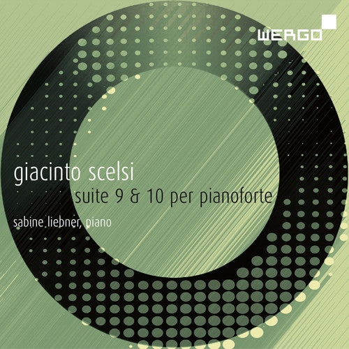 Scelsi: Suites Nos. 9-10