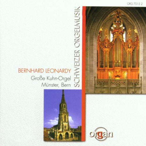 Organ Recital: Leonardy, Bernhard - HUBER, H. / MOSER, R. /