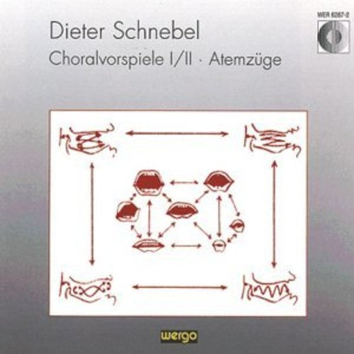 SCHNEBEL: Atemzuge / Choralvorspiele I/II