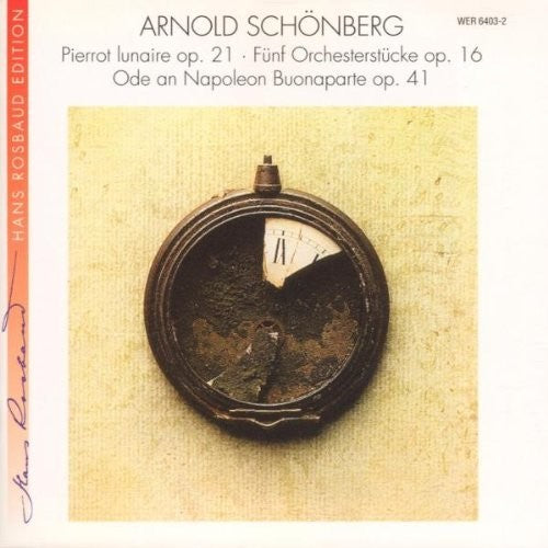 Schoenberg: 5 Orchestral Pieces - Ode to Napoleon - Pierrot