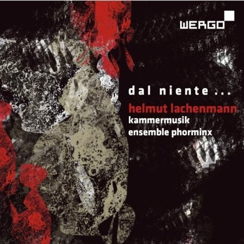 Lachenmann, H.: Chamber Music - Dal Niente (Interieur Iii) /