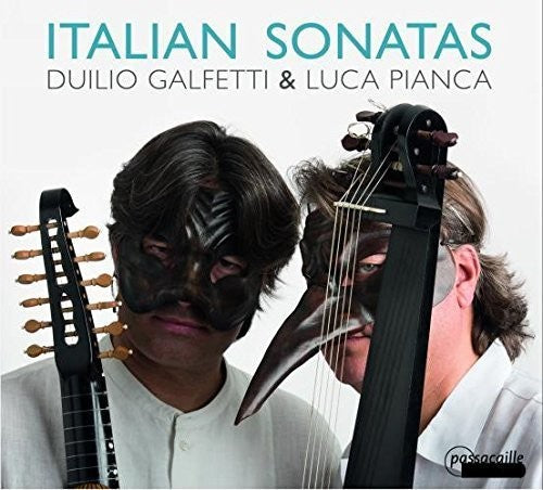Italian Sonatas / Duilio Galfetti, Luca Pianca