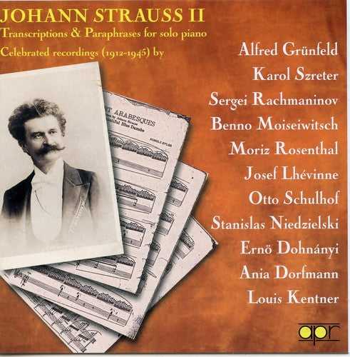 Johann Strauss II: Transcriptions & Paraphrases for Solo Pia