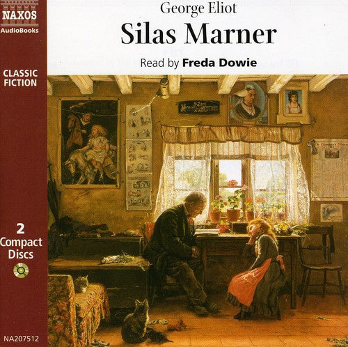 Silas Marner / George Eliot (abridged) [2 CDs]
