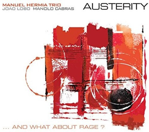 Austerity … And What About Rage?