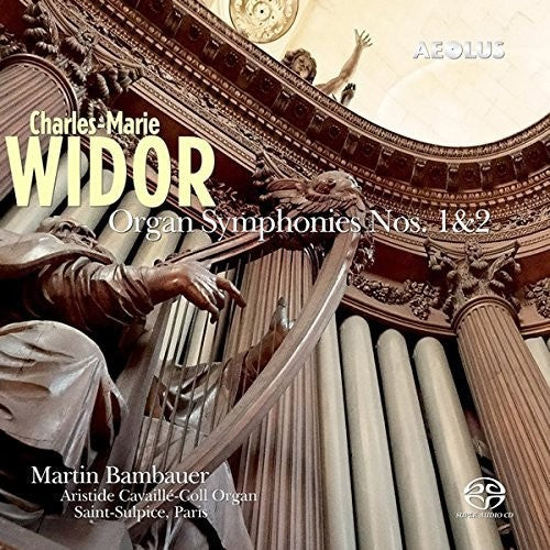 ORGAN SYMPHONIES NO. 1 & 2