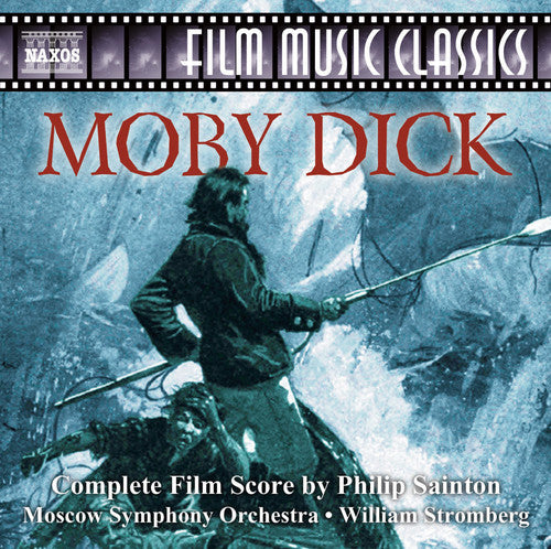 Sainton: Moby Dick / Stromberg, Moscow Symphony Orchestra