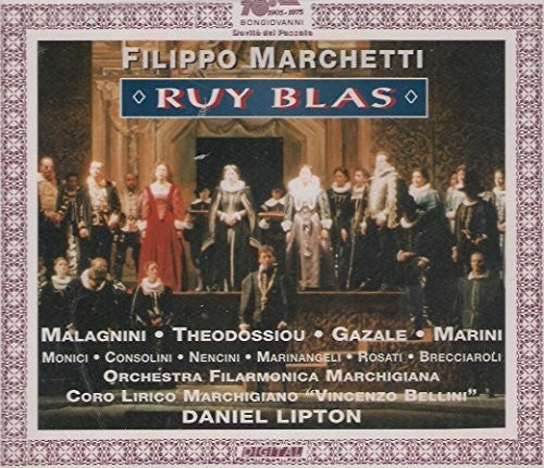 Marchetti: Ruy Blas / Lipton, Theodossiou, Gazale, Marini, Nencini