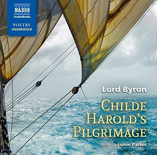 Childe Harold's Pilgrimage (Unabridged)