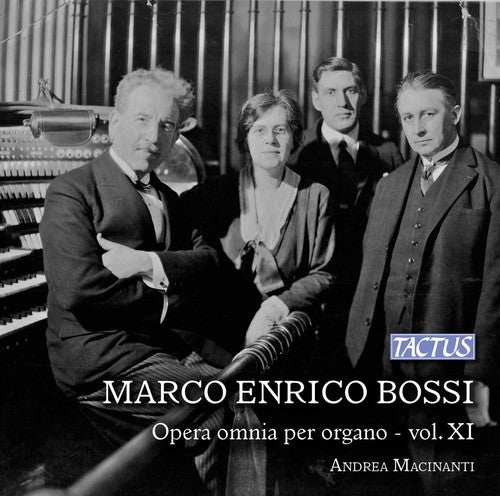 Bossi: Opera Omnia per organo, Vol. 11