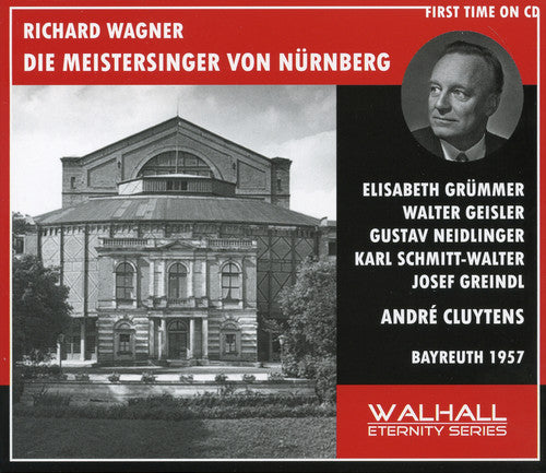 Richard Wagner: Die Meistersinger Von Nurnberg (Bayreuth, 1957)