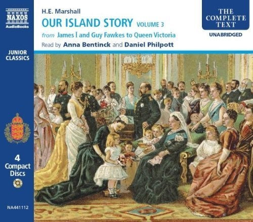 MARSHALL: Our Island Story, Vol. 3 (Unabridged)