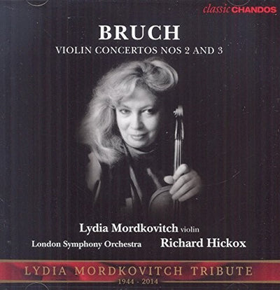 Bruch: Violin Concertos Nos. 2 & 3 / Mordkovitch, Hickox, LSO