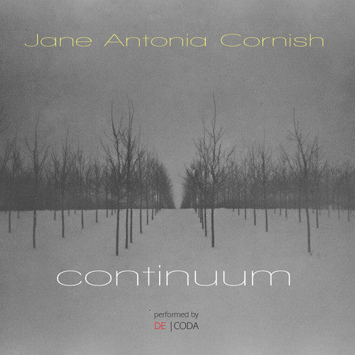 Jane Antonia Cornish: Continuum